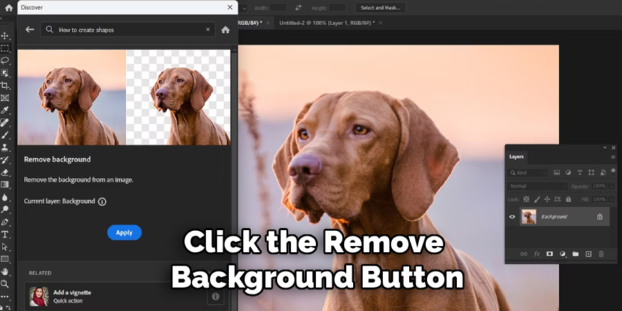 Click the Remove
 Background Button
