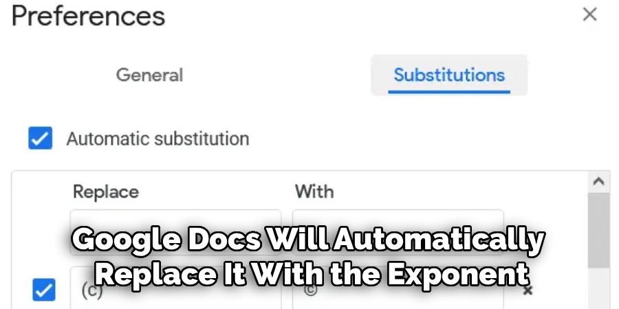 Google Docs Will Automatically 
Replace It With the Exponent