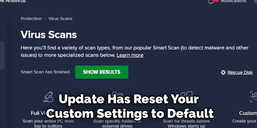 Update Has Reset Your 
Custom Settings to Default