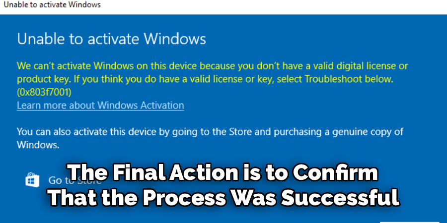  the Final Action is to Confirm 
That the Process Was Successful